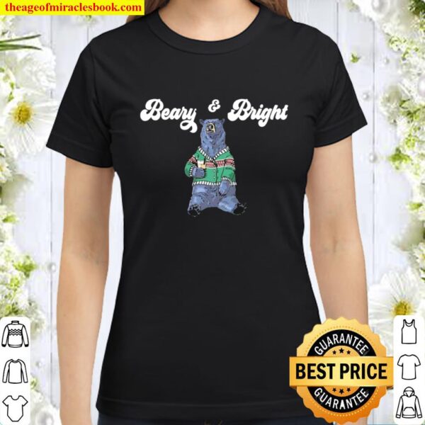 Beary and bright merry christmas Classic Women T-Shirt
