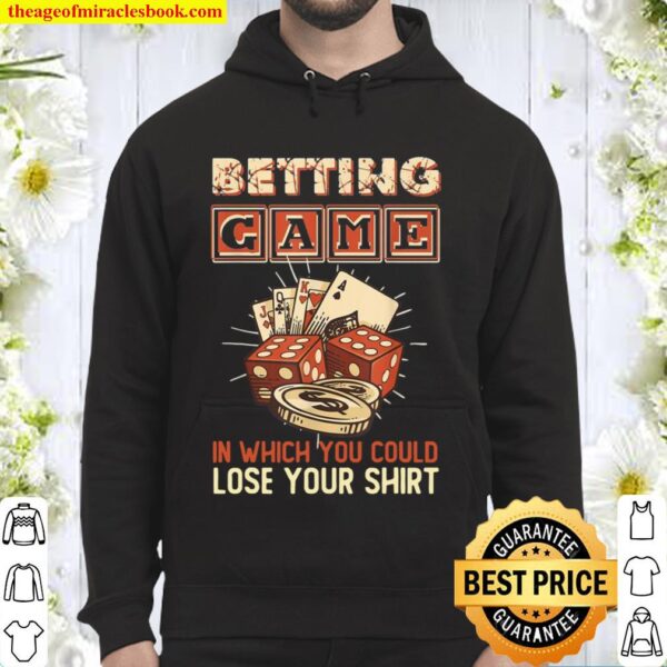 Betting game in which you could lose your Hoodie