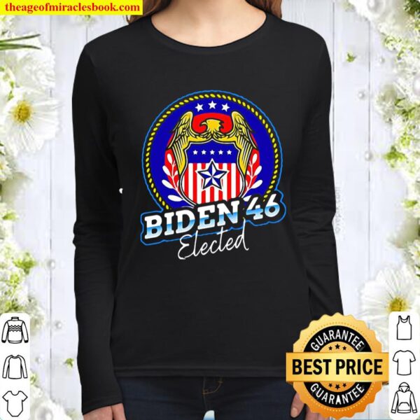 Biden 46 Elected 46Th President Women Long Sleeved