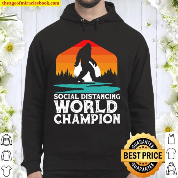Bigfoot Social Distancing World Champion Sasquatch Vintage Hoodie