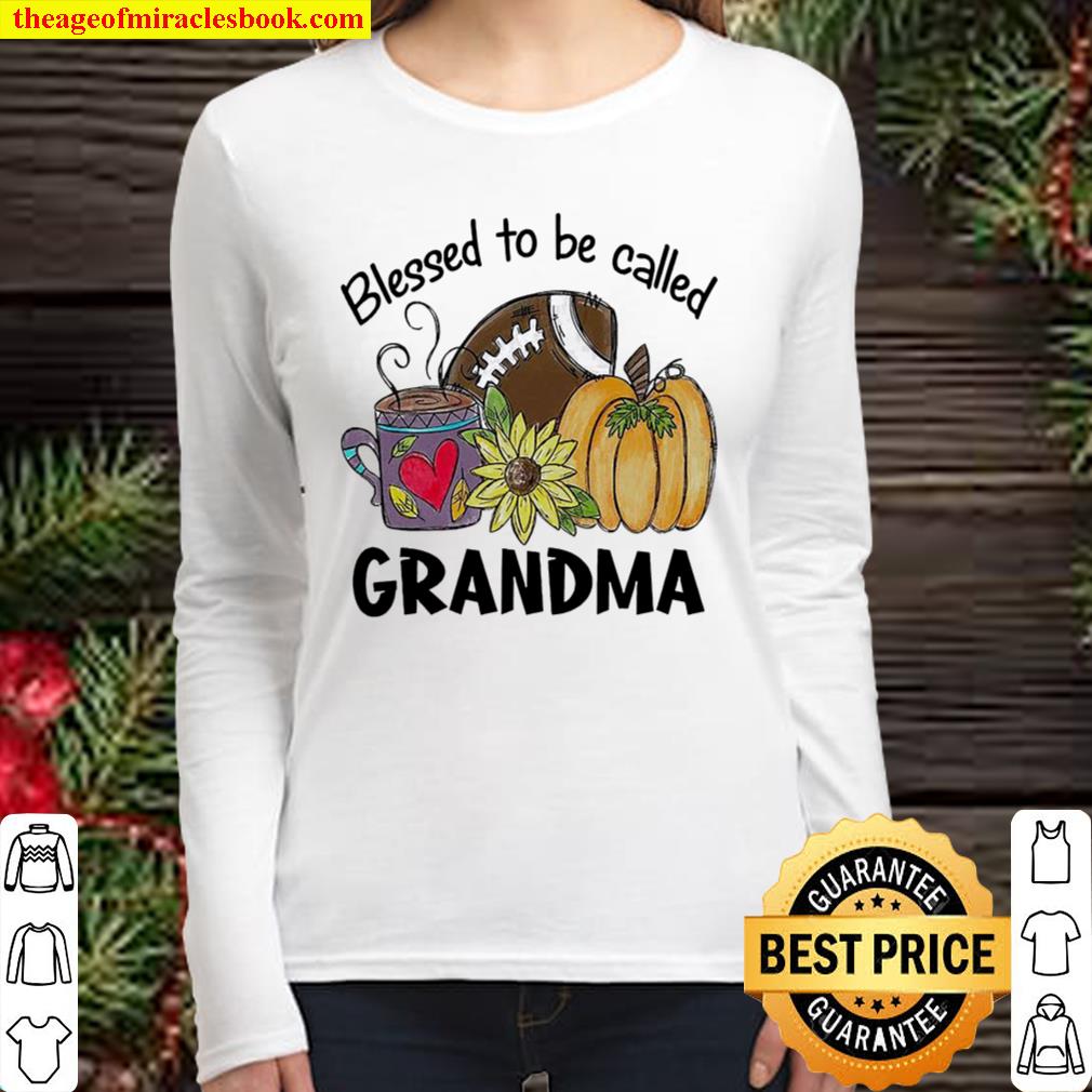 Blessed to be called Grandma Women Long Sleeved