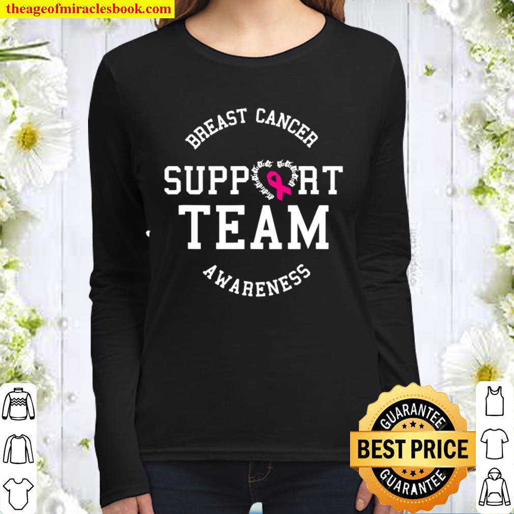 Breast Cancer Support Team Awareness Ribbon Pink Women Long Sleeved