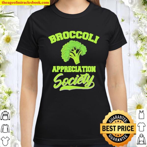 Broccoli appreciation society Classic Women T-Shirt