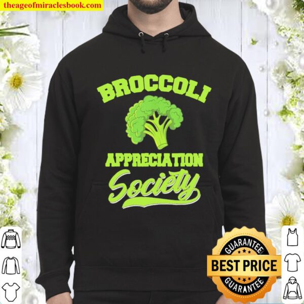Broccoli appreciation society Hoodie