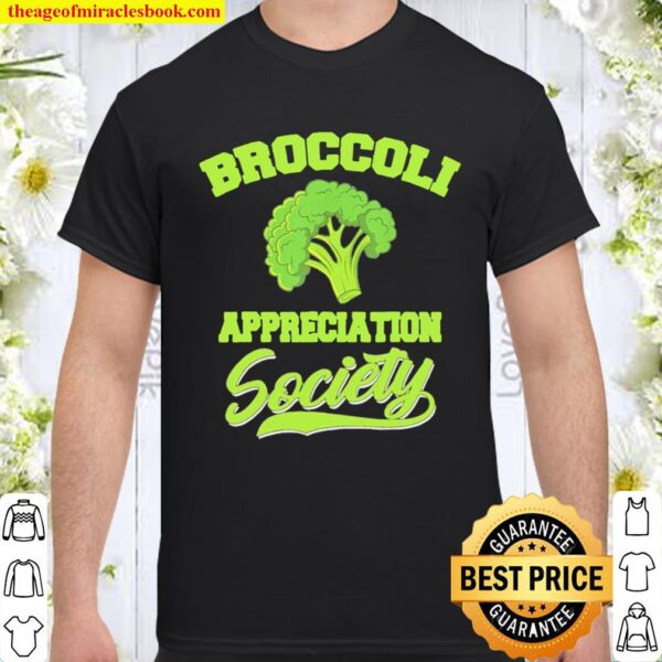 Broccoli appreciation society Shirt
