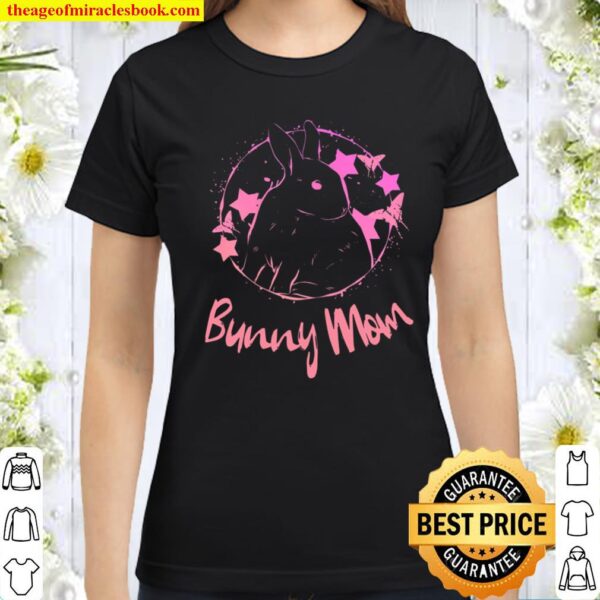 Bunny Mom girl women cute bunnies gift idea Classic Women T-Shirt