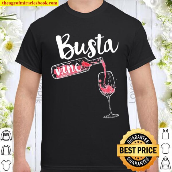 Busta wine fitness Shirt