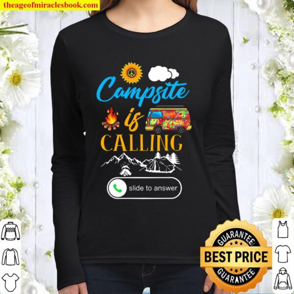 Campsite Is Calling Slide To Answer Women Long Sleeved