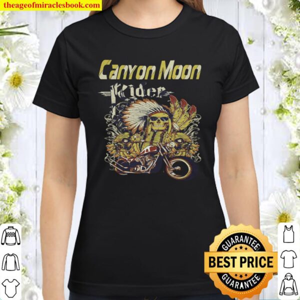 Canyon Moon Motorcycle Shirt, Canyon Moon Rider Motorcycle Shirt, Unis Classic Women T-Shirt