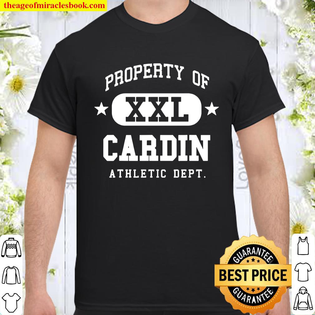 Cardin Athletic Dept Name Propeaty Of XXL Shirt
