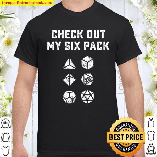 Check Out My Six Pack D20 Dice Dragons RPG Gamer DM Gift Shirt