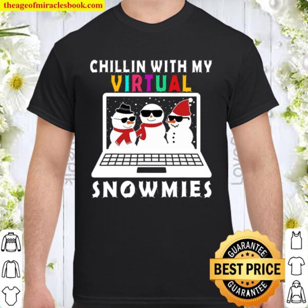 Chillin With My Virtual Snowmies Online Teaching Pajama Xmas Shirt