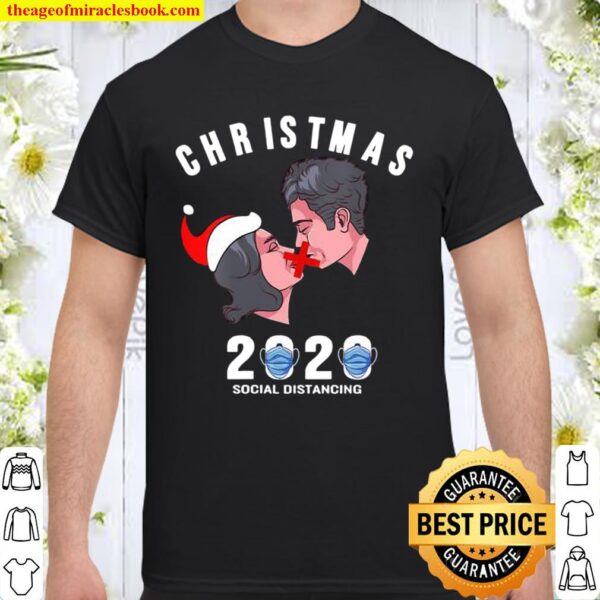 Christmas 2020 Social Distancine No Kiss Wear Mask Shirt