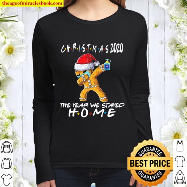 Christmas The Year We Stayed Home 2020 Quarantine Gingerbread Pajama Women Long Sleeved