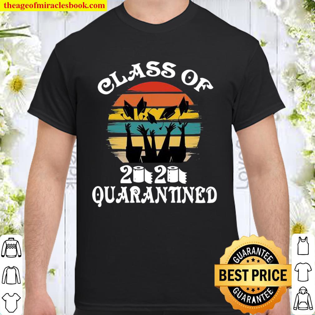 Class Of 2020 Quarantined Graduation Bachelors Masters College Vintage new Shirt, Hoodie, Long Sleeved, SweatShirt