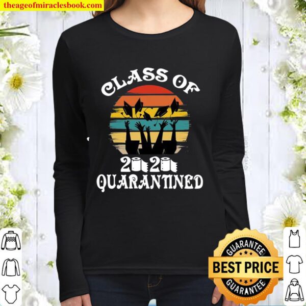 Class Of 2020 Quarantined Graduation Bachelors Masters College Vintage Women Long Sleeved