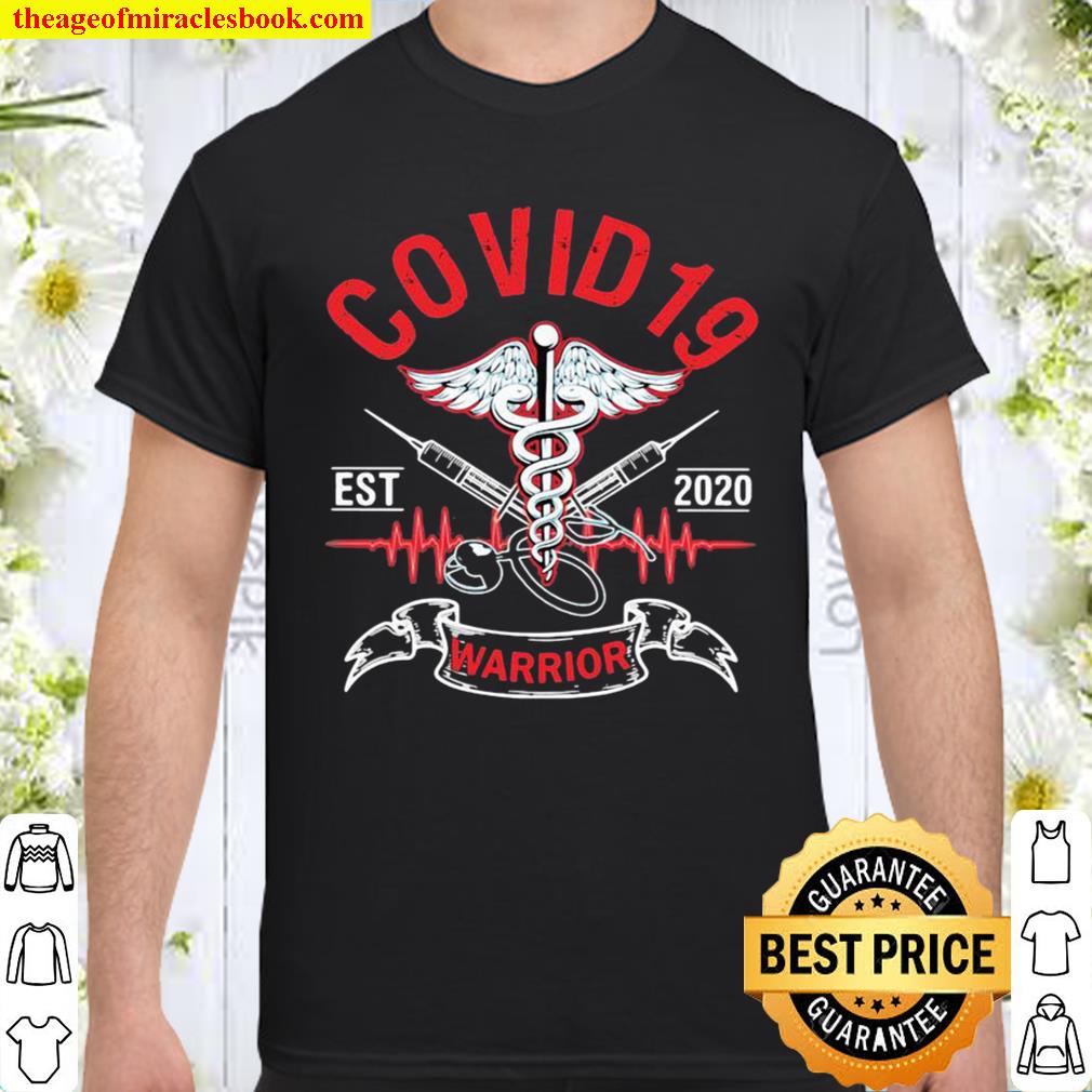 Covid 19 Warrior Symbol Emt Est 2020 Vaccine limited Shirt, Hoodie, Long Sleeved, SweatShirt