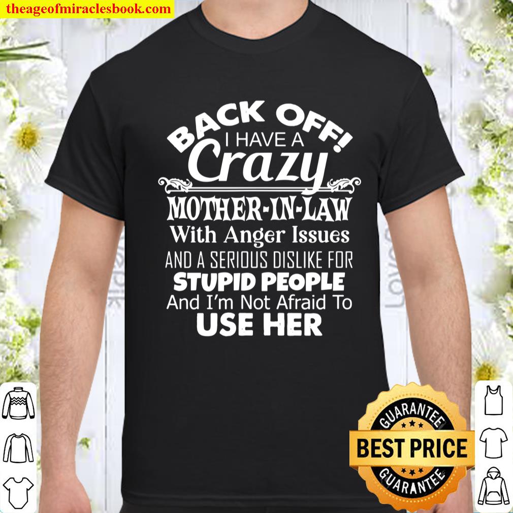 Crazy Mother-In-Law For Daughter-In-Law Son-In-Law Gift T-Shirt