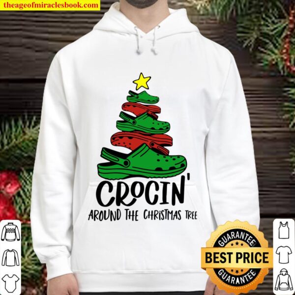 Crocin Around The Christmas Tree Funny Xmas 2020 Hoodie