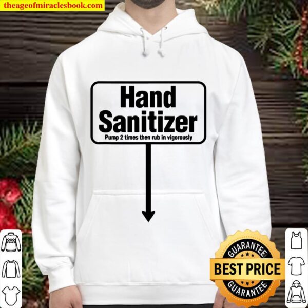 Cum Hand Sanitizer Sexy’s Hoodie