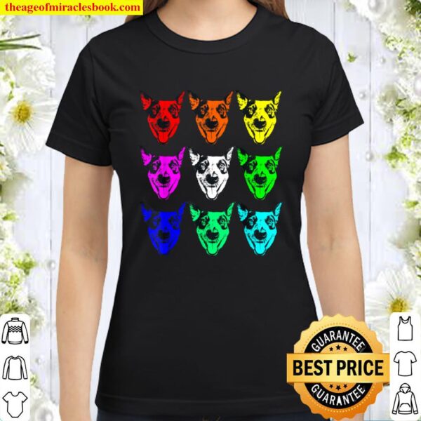 Cute Heeler, Australian Cattle Dog (ACD) Happy Rainbow Faces Classic Women T-Shirt