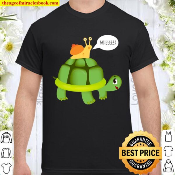Cute Snail Riding On Turtle Yelling Whee Funny Animals Shirt