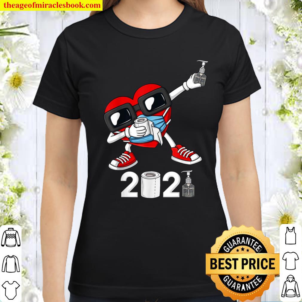Dabbing Heart In A Mask Funny Valentines Day 2021 Dab Classic Women T-Shirt