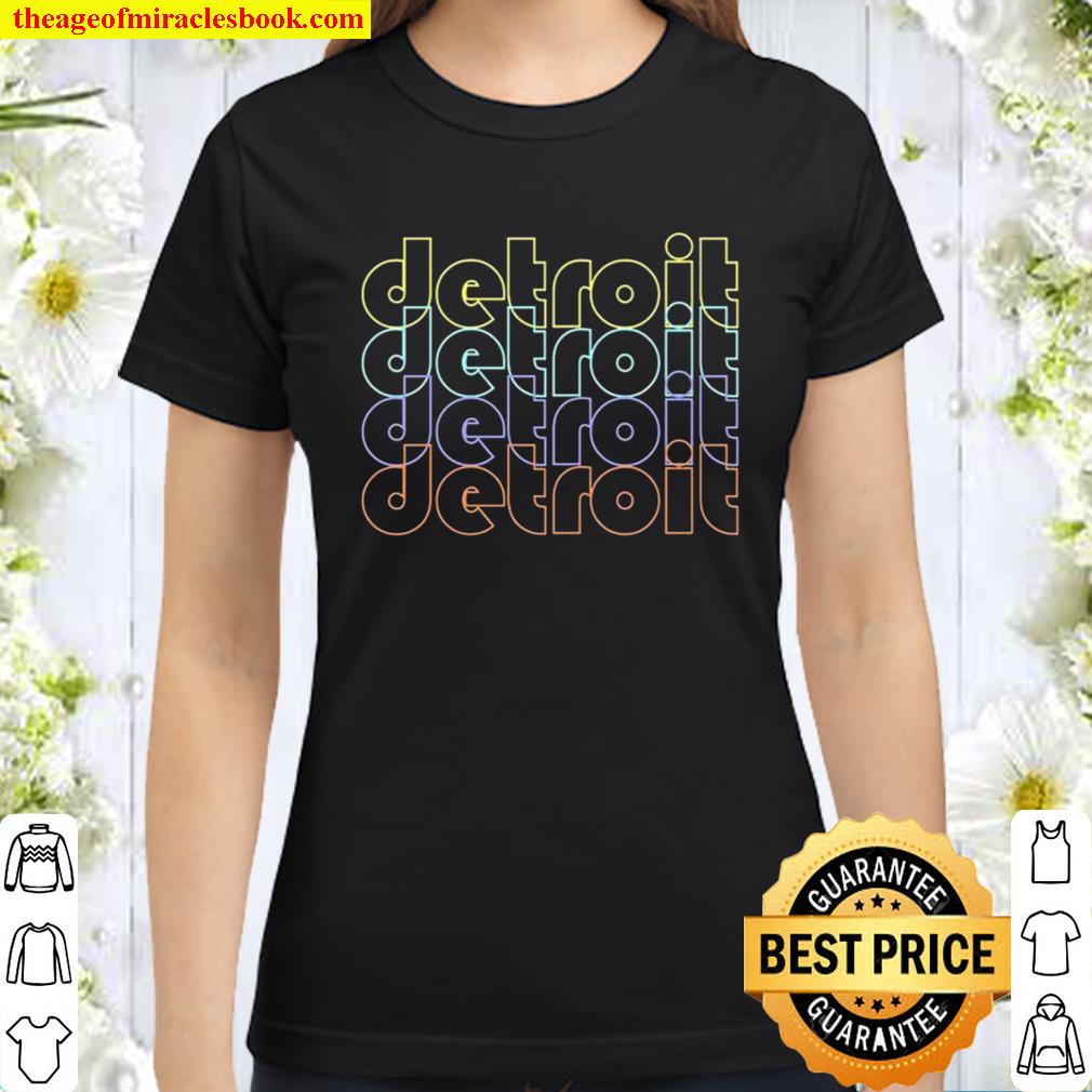 Detroit City Neon Lights T-Shirt Gift Detroit Michigan Detroit Tourist Classic Women T-Shirt