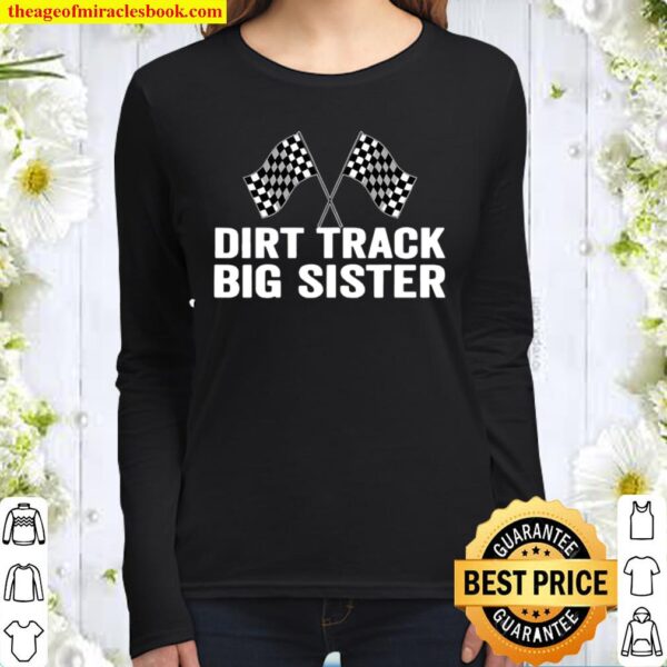 Dirt Track Big Sister Racing Party Flags Women Long Sleeved