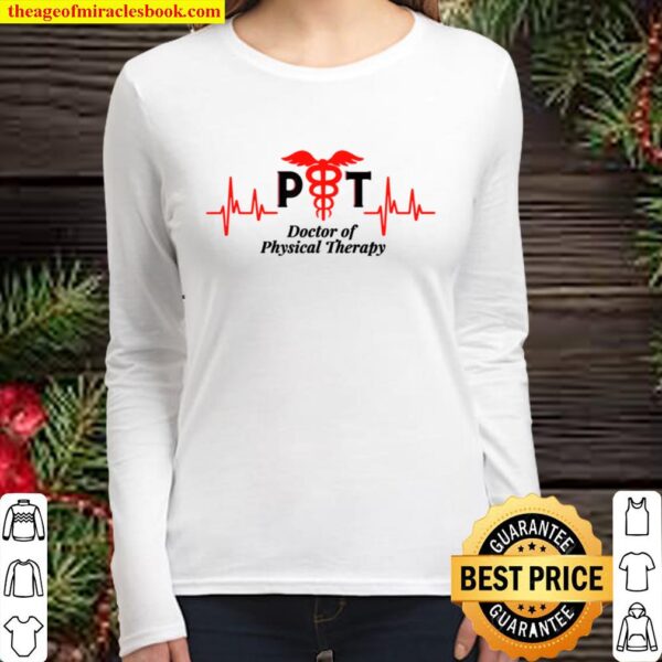 Doctor of Physical Therapy, PT, DPT Women Long Sleeved