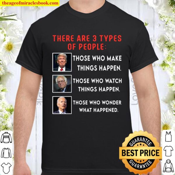 Donald Trump Vs Joe Biden Vs Bernie Sanders Funny Election Shirt