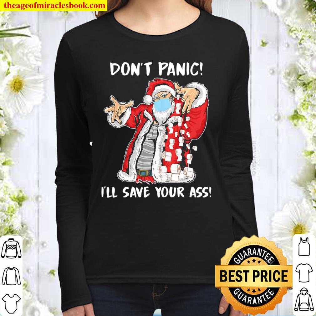 Dont Panic I’ll Save Your Ass Santa Claus Women Long Sleeved