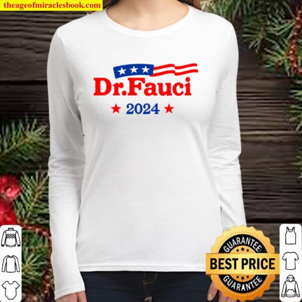 Dr Fauci 2024 American Flag Women Long Sleeved