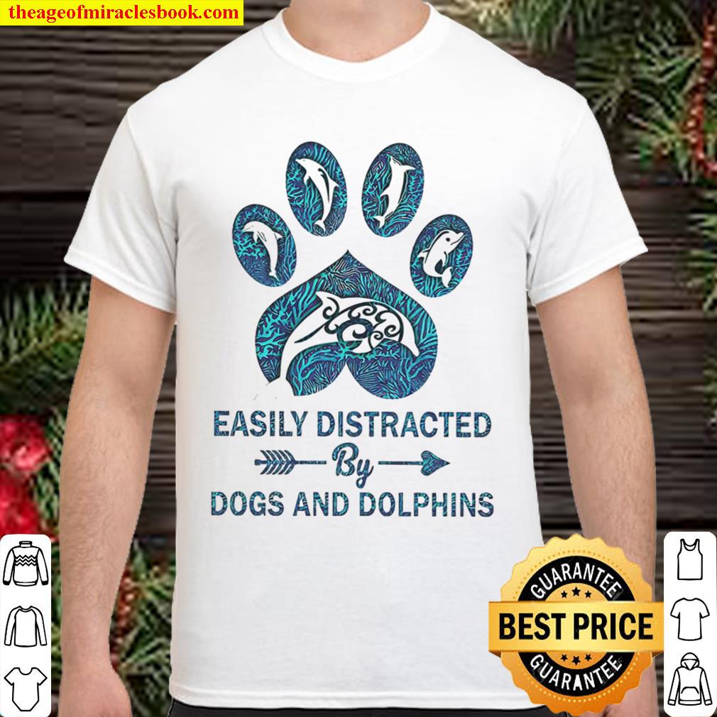 Easily Distracted By Dogs And Dolphins new Shirt, Hoodie, Long Sleeved, SweatShirt