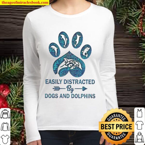Easily Distracted By Dogs And Dolphins Women Long Sleeved