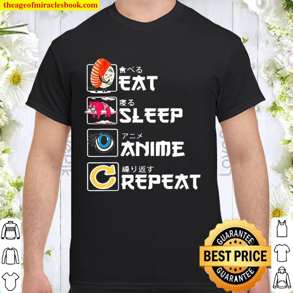 Eat Sleep Anime Repeat Kanji Japan Shirt