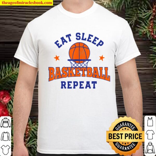 Eat Sleep Basketball Repeat Funny Player Fans Gifts Boys Men Shirt