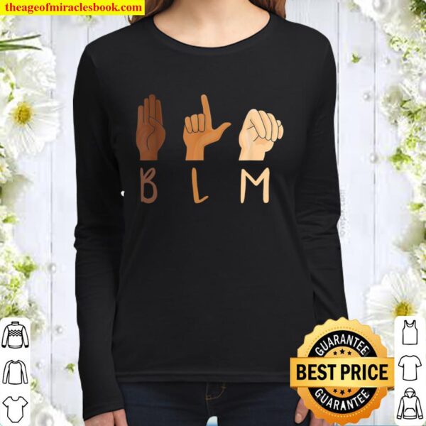 Equality Asl Sign Blm Gift Women Long Sleeved