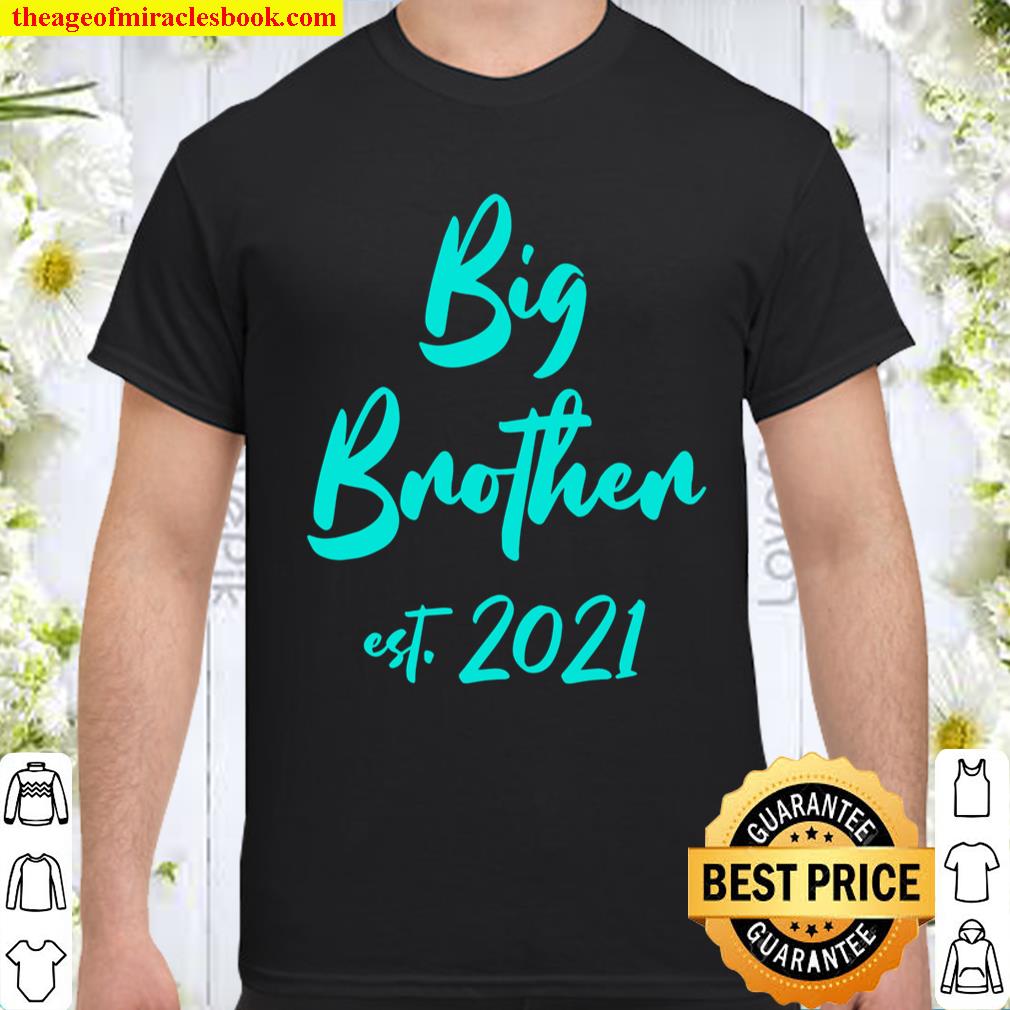 First Time Big Brother 2021 Limited Shirt