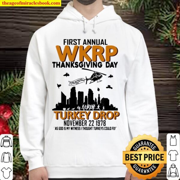 First annual wkrp thanksgiving day turkey drop november 22 1978 as god Hoodie