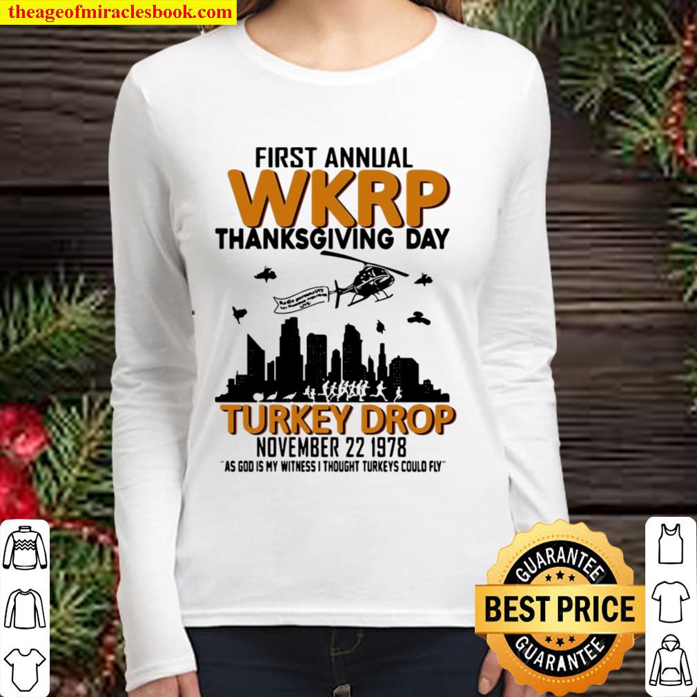 First annual wkrp thanksgiving day turkey drop november 22 1978 as god Women Long Sleeved