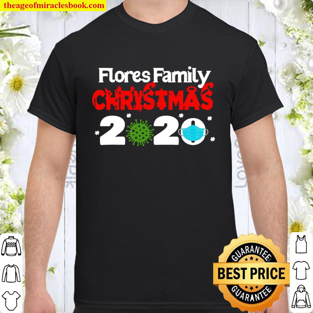 Flores Christmas 2020 Mask Corona Virus hot Shirt, Hoodie, Long Sleeved, SweatShirt