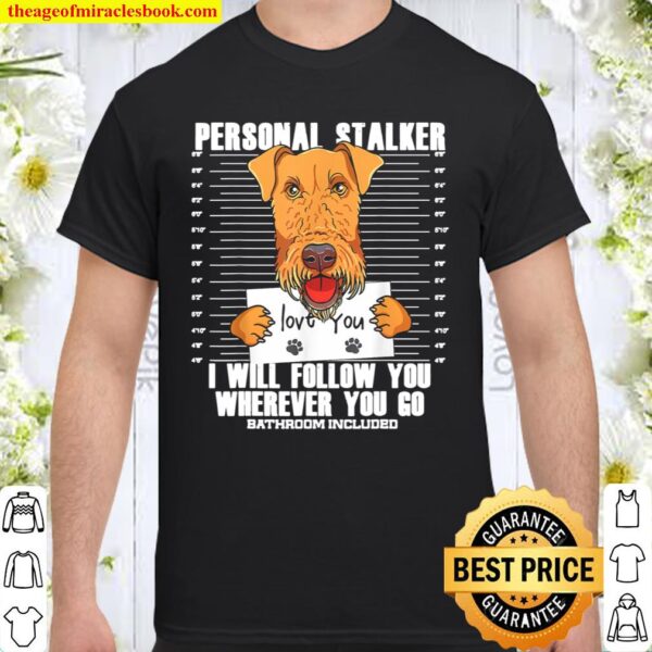 Funny Airedale Terrier Dog Lover Gift Shirt