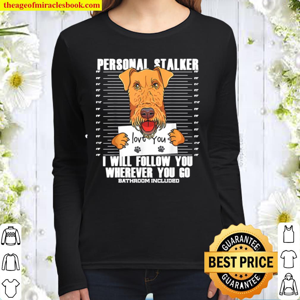 Funny Airedale Terrier Dog Lover Gift Women Long Sleeved