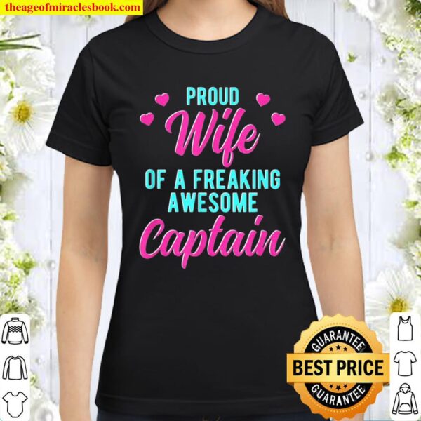Funny Boat Sailing Husband Phrase For Captain Wife Classic Women T-Shirt