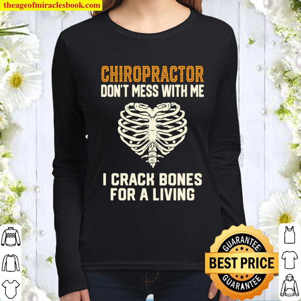 Funny Chiropractor Snap Bones Spine Chiropractic Gift Women Long Sleeved