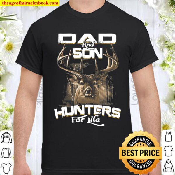 Funny Gift Dad And Son Shirts, Dad And Son Hunters For Life Shirt
