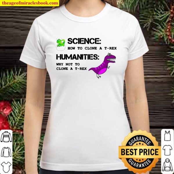 Funny Humanities Teacher Humanities Major Student Classic Women T-Shirt