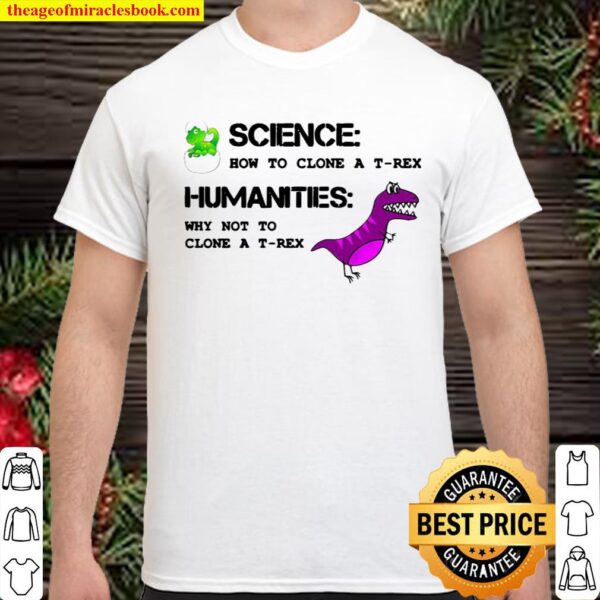 Funny Humanities Teacher Humanities Major Student Shirt