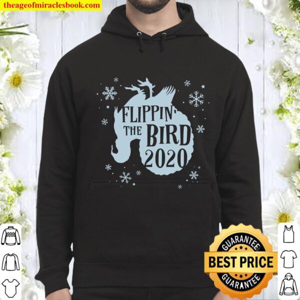 Funny New Year Flippin The Bird 2020 Turkey Xmas Style Gift Hoodie
